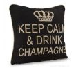 keep calm and drink champagne