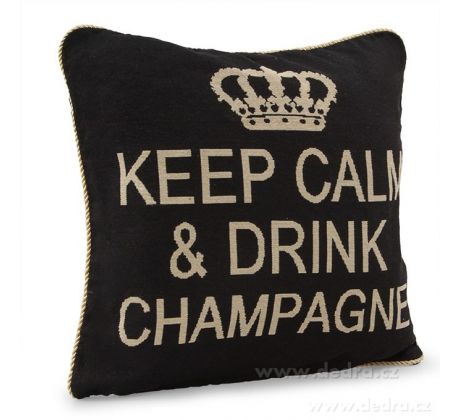 keep calm and drink champagne